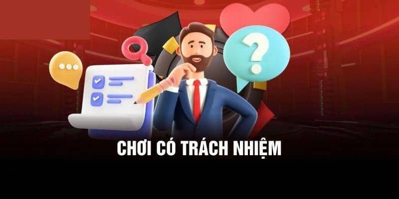 Lưu ý về trách nhiệm chơi