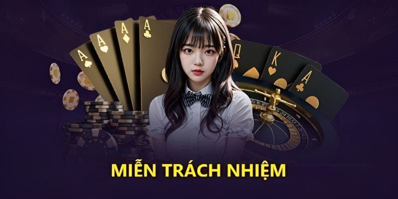 Trường hợp miễn trừ trách nhiệm của hội viên WIN79